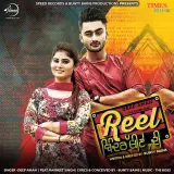 Reel Bindrakhiye Di