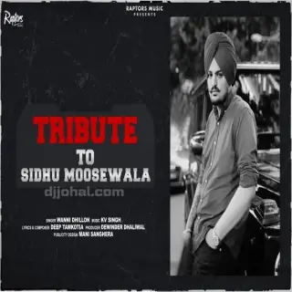 Sidhu Moosewala Tribute