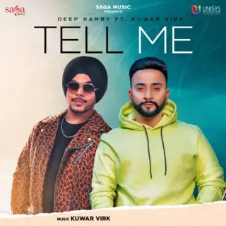 Tell Me Ft. Kuwar Virk