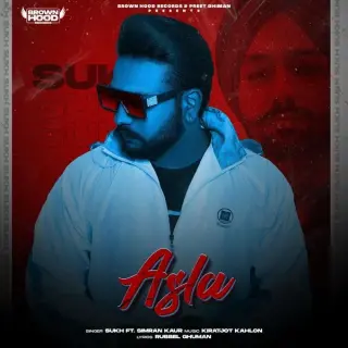 Asla Ft. Kiratjot Kahlon
