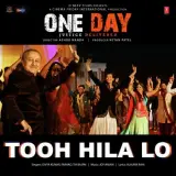 Tooh Hila Lo (One Day Justice Delivered)