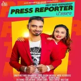 Press Reporter Ft. Harmandeep