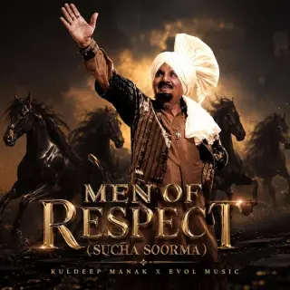 Men of Respect (Sucha Soorma)