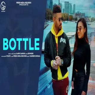 Bottle Ft. Ikwinder