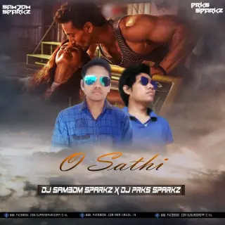 O Saathi (Baaghi 2) Remix