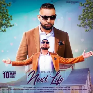 Next Life Ft. Rupin Kahlon