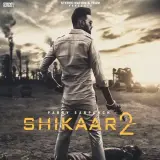 Shikaar 2 Ft. Gill Saab