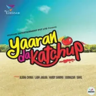 Yaaran Da Katchup (2014)