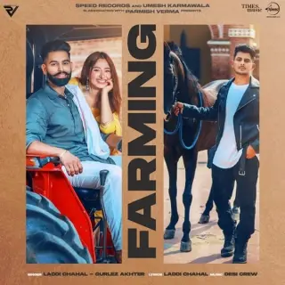 Farming Ft. Gurlej Akhtar