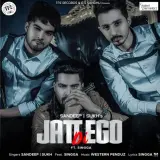 Jatt Di Ego Ft. Singga