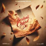Beshak Chhad De