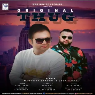 Original Thug Ft. Deep Jandu