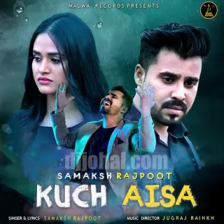 KUCH AISA