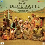 Dhol Ratti Title Song