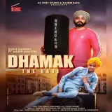 Dhamak The Base Ft. Mukh Mantri