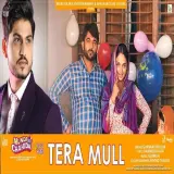 Tera Mull (Munda Hi Chahida)