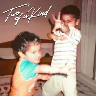 TWO OF A KIND