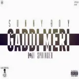 Gaddi Meri Ft Sunny Boy