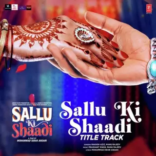 Sallu Ki Shaadi Title Track