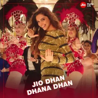 Jio Dhan Dhana Dhan