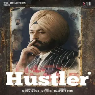 Hustler Ft. MixSingh