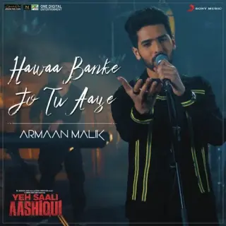 Hawaa Banke Jo Tu Aaye (Yeh Saali Aashiqui)