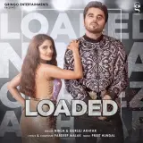 Loaded Ft. Gurlej Akhtar