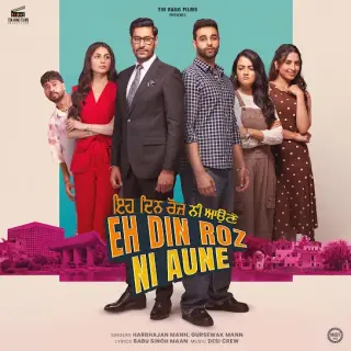 Eh Din Roz Ni Aune
