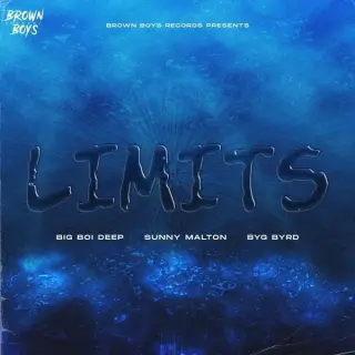 Limits Ft. Byg Byrd