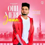 Ohh Meri Jaan