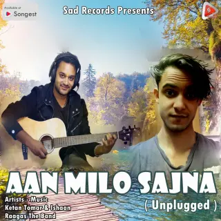 Aan milo sajna unplugged