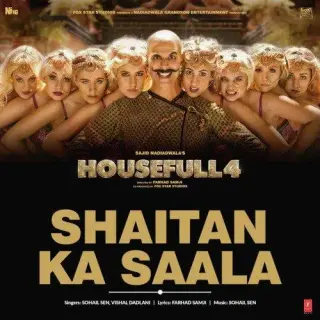 Shaitan Ka Saala (Housefull 4)