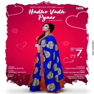 Hadho Vadh Pyaar