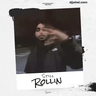Still Rollin
