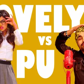 Lovely vs PU Ft. Shipra Goyal