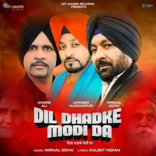 Dil Dhadke Modi Da Ft. Nirmal Sidhu