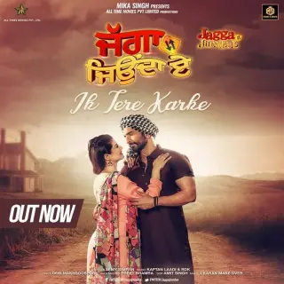 Ik Tera Karke (Jagga Jiunda E)