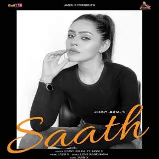Saath Ft. Jassi X