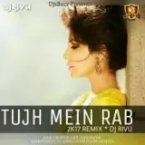 Tujh Mein Rab (Remix)