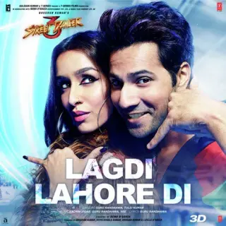 Lagdi Lahore Di (Street Dancer 3D)