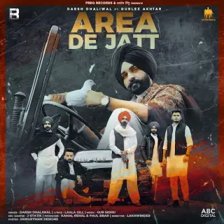 Area De Jatt Ft. Gur Sidhu