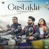 Gustakhi Ft. Kaka