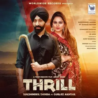Thrill Ft. Gurlez Akhtar