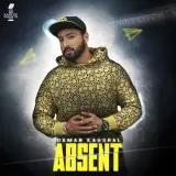 Absent Ft. Lil Daku
