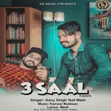 3 Saal Ft. Meet