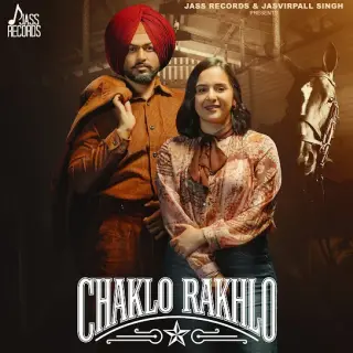 Chaklo Rakhlo Ft. Gurlez Akhtar