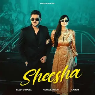 Sheesha Ft. Gurlez Akhtar