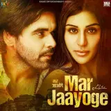 Mar Jaayoge