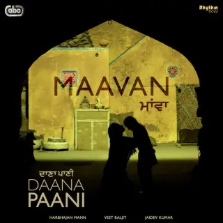Maavan (Daana Paani)