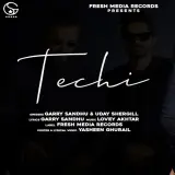 Techi Ft. Uday Shergill